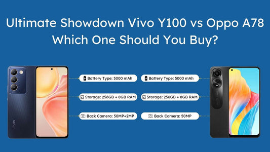 Comparison-of-Vivo-Y100-VS-Oppo-A78