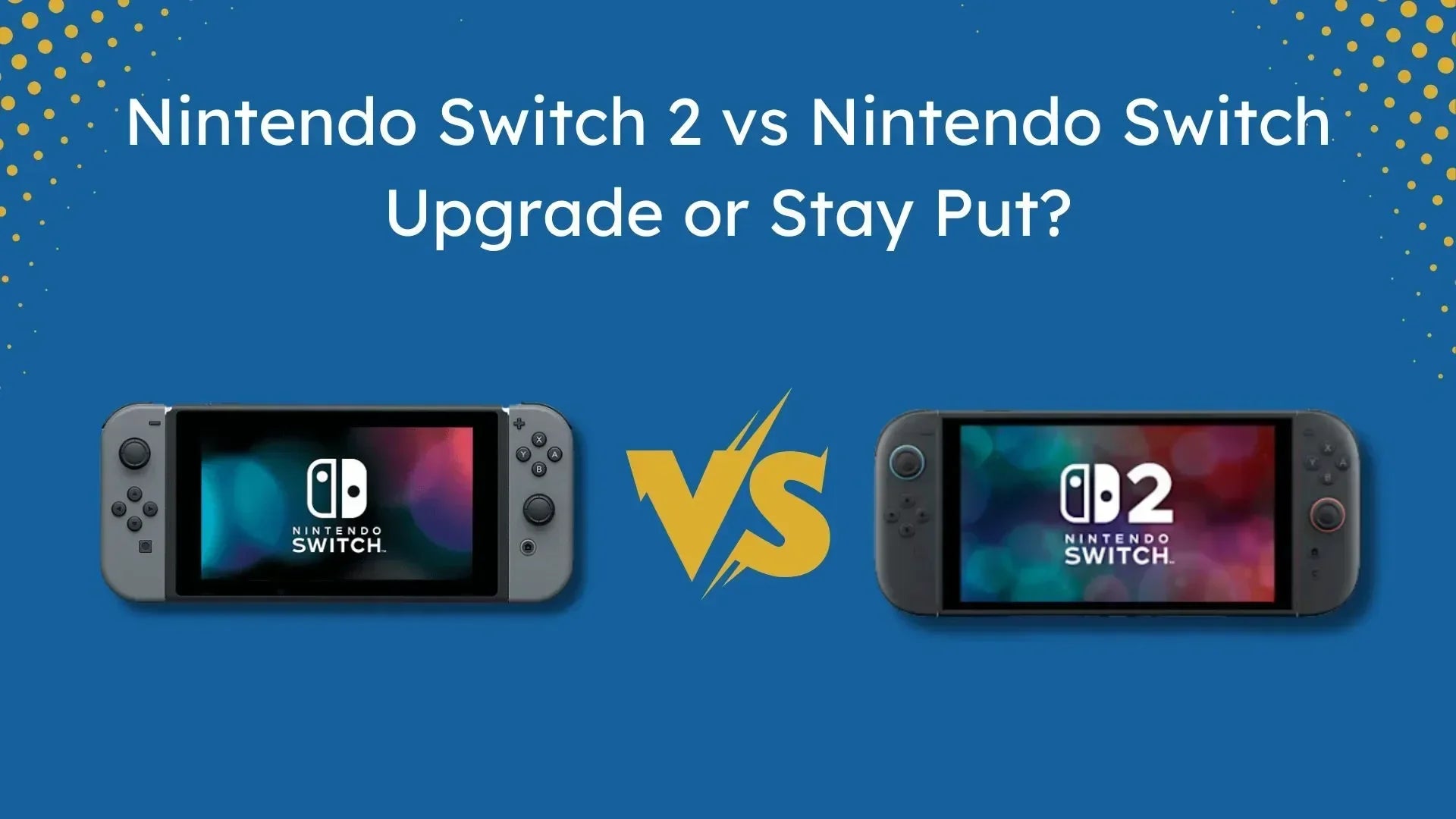 FINALLY! The Nintendo Switch 2 Fixes the ONE Thing That Drove You CRAZY About the Original Nintendo Switch