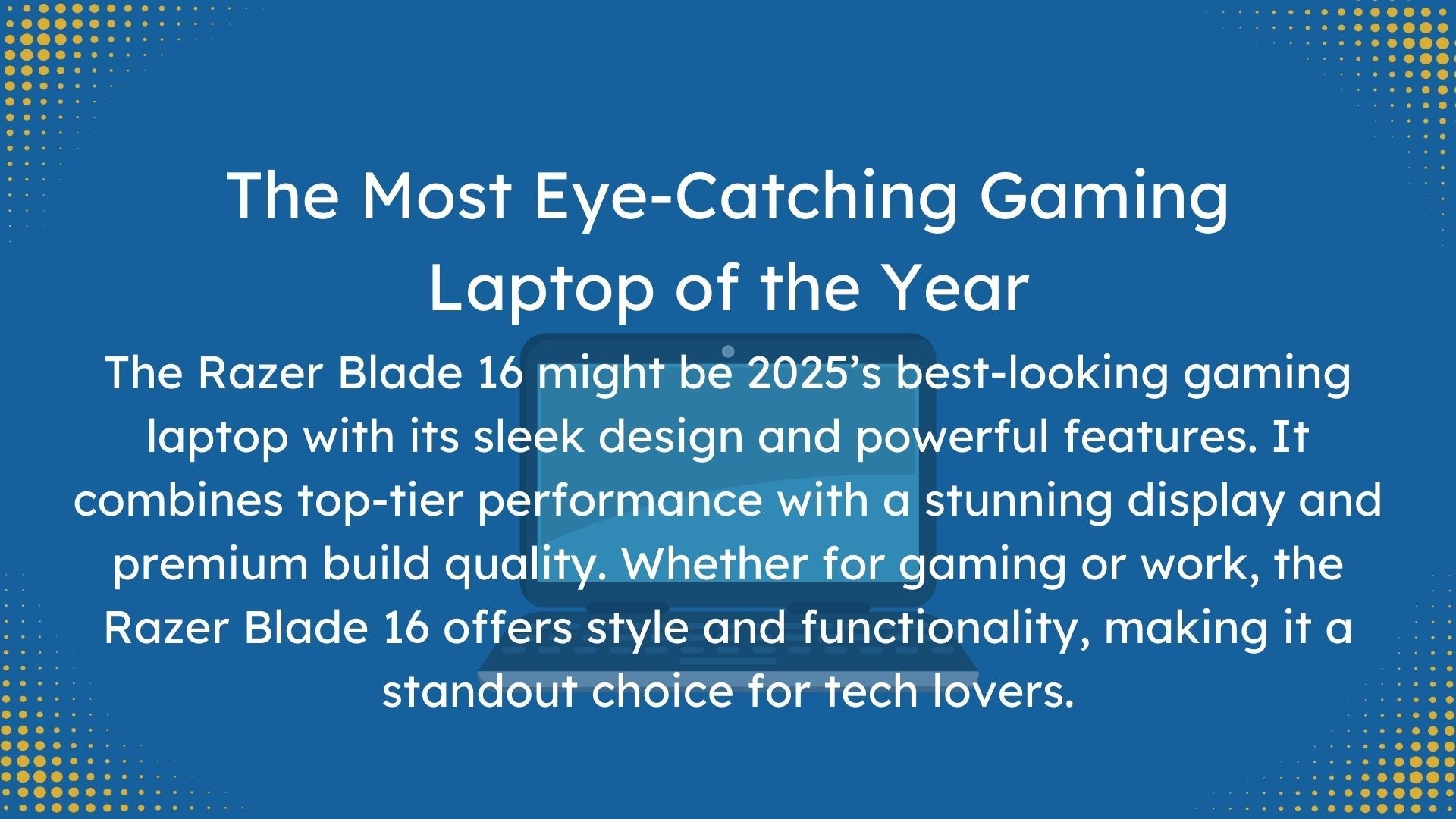 Razer Blade 16: The Most Stunning Gaming Laptop of 2025?