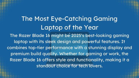 Razer Blade 16: The Most Stunning Gaming Laptop of 2025?
