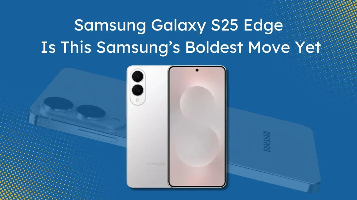 Galaxy S25 Edge Review: Is This Samsung’s Boldest Move Yet