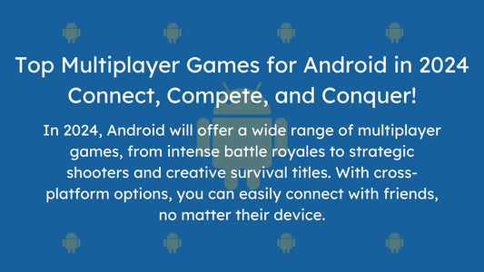 Top Multiplayer games for Andriod