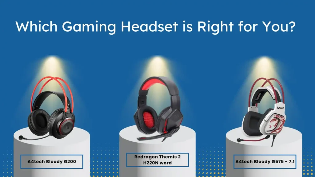 Top 3 Gaming Headset